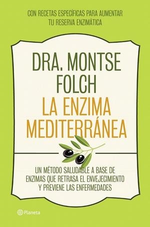 ENZIMA MEDITERRÁNEA, LA | 9788408126768 | FOLCH, MONTSE | Llibreria La Gralla | Librería online de Granollers