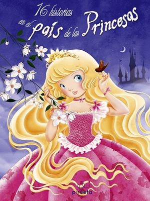 16 HISTORIAS EN EL PAÍS DE LAS PRINCESAS | 9788415235699 | VARIOS AUTORES | Llibreria La Gralla | Librería online de Granollers