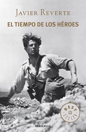 TIEMPO DE LOS HÉROES, EL | 9788490327548 | REVERTE, JAVIER | Llibreria La Gralla | Librería online de Granollers