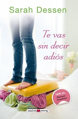 TE VAS SIN DECIR ADIÓS | 9788415893257 | DESSEN, SARAH | Llibreria La Gralla | Llibreria online de Granollers