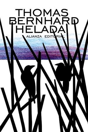 HELADA | 9788420685991 | BERNHARD, THOMAS | Llibreria La Gralla | Librería online de Granollers