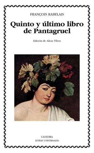 QUINTO Y ÚLTIMO LIBRO DE PANTAGRUEL | 9788437632483 | RABELAIS, FRANÇOIS | Llibreria La Gralla | Librería online de Granollers