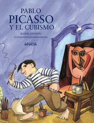 PABLO PICASSO Y EL CUBISMO | 9788467861129 | JACKSON, RAFAEL | Llibreria La Gralla | Librería online de Granollers