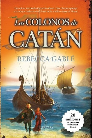 COLONOS DE CATÁN, LOS | 9788415828921 | GABLÉ, REBECCA | Llibreria La Gralla | Llibreria online de Granollers