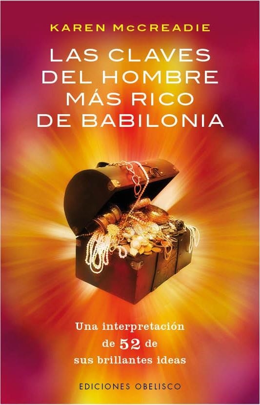 CLAVES DEL HOMBRE MÁS RICO DE BABILONIA, LAS | 9788415968504 | MCCREADIE, KAREN | Llibreria La Gralla | Llibreria online de Granollers