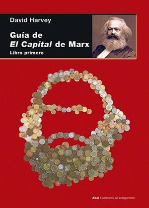 GUÍA DE EL CAPITAL DE MARX.LIBRO PRIMERO | 9788446039419 | HARVEY, DAVID | Llibreria La Gralla | Llibreria online de Granollers