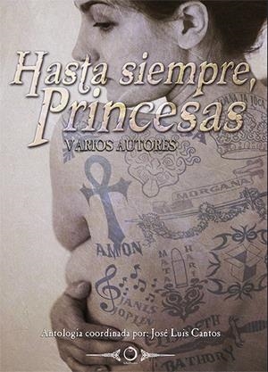 HASTA SIEMPRE PRINCESAS | 9788416101085 | CANTOS MARTÍNEZ, JOSÉ LUIS/GONZALO LÓPEZ, REBECA/LÓPEZ RODRIGUEZ, GERVASIO/GÜELL MIMBRERO, MANEL/SÁN | Llibreria La Gralla | Librería online de Granollers