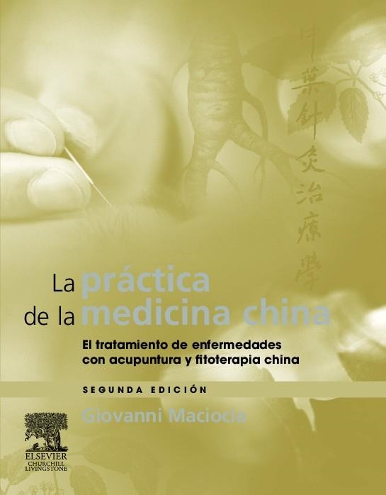 PRÁCTICA DE LA MEDICINA CHINA, LA | 9788480864671 | MACIOCIA, GIOVANNI | Llibreria La Gralla | Librería online de Granollers