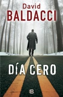 DÍA CERO | 9788466655088 | BALDACCI, DAVID | Llibreria La Gralla | Llibreria online de Granollers