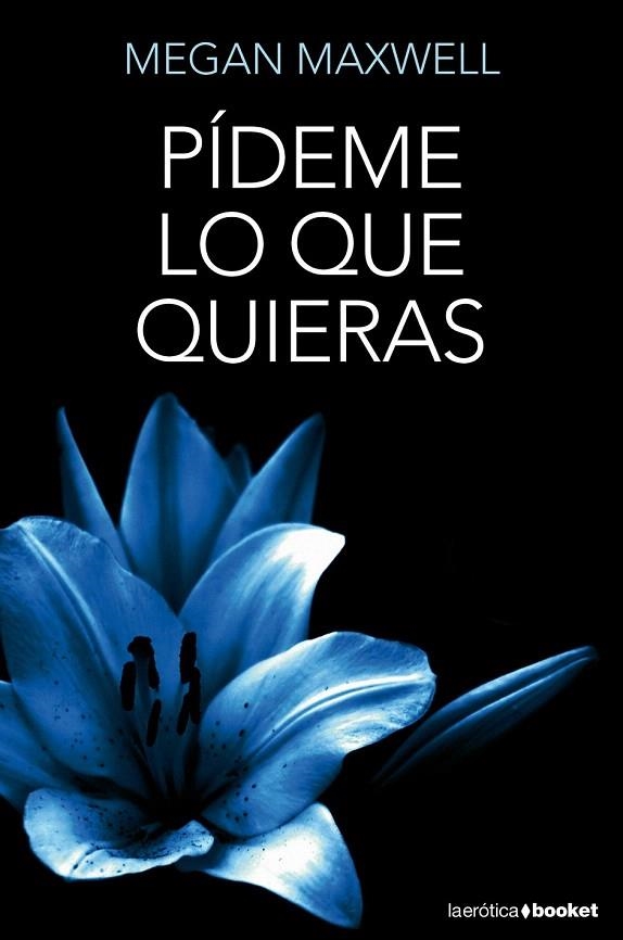 PÍDEME LO QUE QUIERAS | 9788408127321 | MAXWELL, MEGAN  | Llibreria La Gralla | Librería online de Granollers