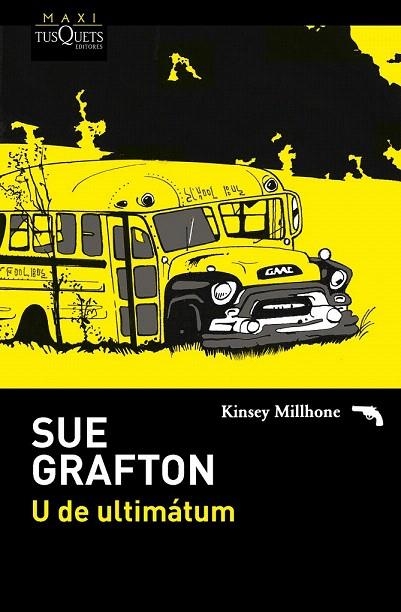 U DE ULTIMÁTUM | 9788483838860 | GRAFTON, SUE | Llibreria La Gralla | Librería online de Granollers