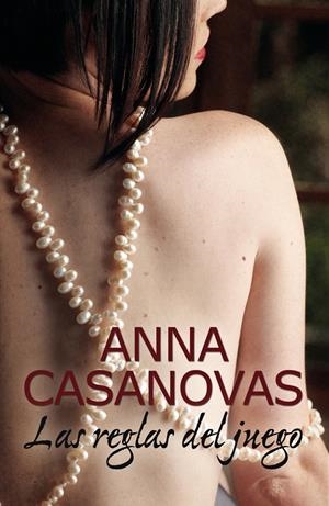 REGLAS DEL JUEGO, LAS | 9788468741642 | CASANOVAS, ANNA | Llibreria La Gralla | Librería online de Granollers