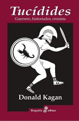 TUCIDIDES. GUERRERO HISTORIADOR CRONISTA | 9788435025836 | KAGAN, DONALD | Llibreria La Gralla | Librería online de Granollers