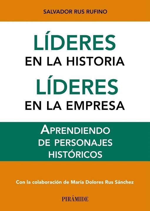 LÍDERES EN LA HISTORIA. LÍDERES EN LA EMPRESA | 9788436831429 | RUS RUFINO, SALVADOR | Llibreria La Gralla | Librería online de Granollers