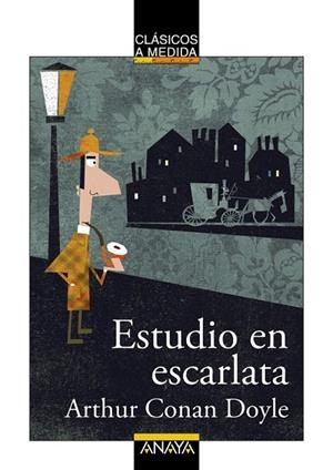 ESTUDIO EN ESCARLATA (CLÁSICOS A MEDIDA) | 9788467860948 | DOYLE, ARTHUR CONAN | Llibreria La Gralla | Librería online de Granollers