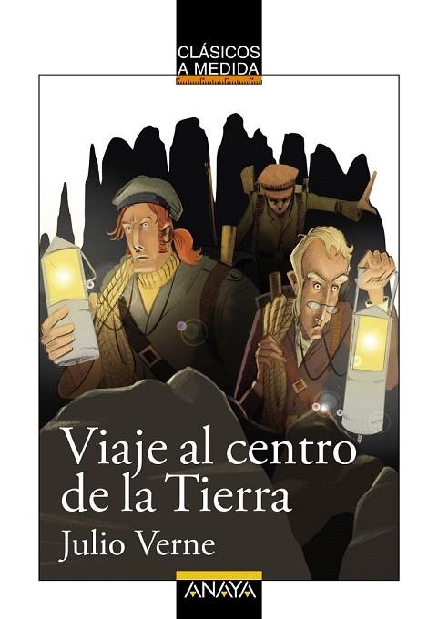 VIAJE AL CENTRO DE LA TIERRA ( CLASICOS A MEDIDA ) | 9788467860955 | VERNE, JULES | Llibreria La Gralla | Llibreria online de Granollers