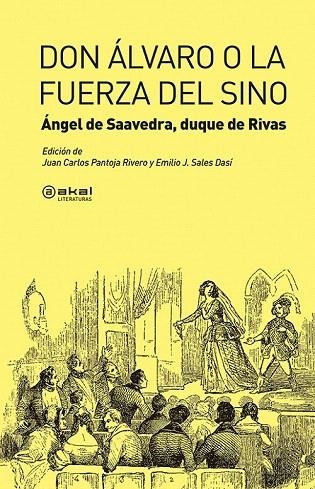 DON ÁLVARO O LA FUERZA DEL SINO | 9788446039457 | SAAVEDRA, ANGEL DE | Llibreria La Gralla | Librería online de Granollers