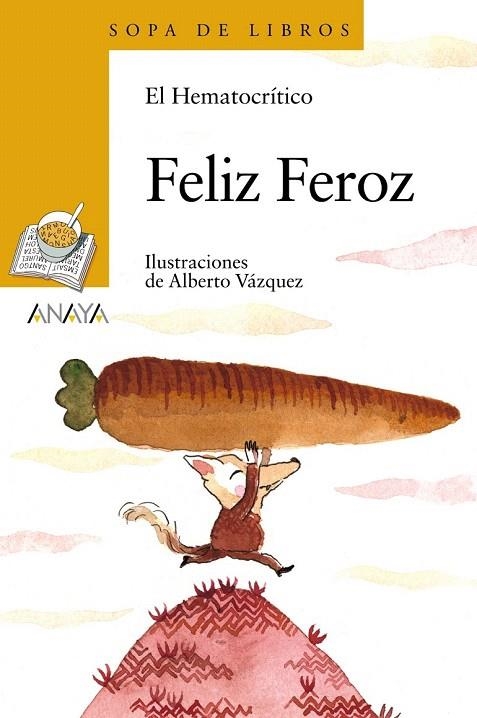 FELIZ FEROZ | 9788467861334 | EL HEMATOCRÍTICO | Llibreria La Gralla | Librería online de Granollers