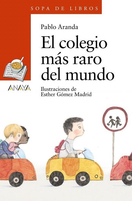 COLEGIO MÁS RARO DEL MUNDO, EL | 9788467861327 | ARANDA, PABLO | Llibreria La Gralla | Librería online de Granollers