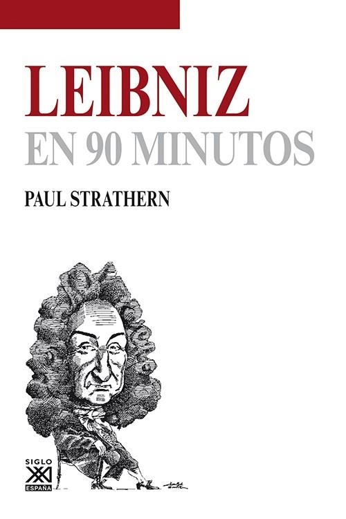 LEIBNIZ EN 90 MINUTOS | 9788432316678 | STRATHERN, PAUL | Llibreria La Gralla | Librería online de Granollers