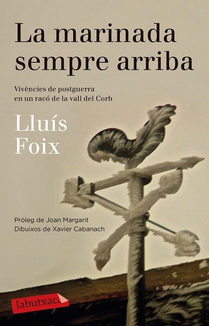 MARINADA SEMPRE ARRIBA, LA | 9788499308500 | FOIX, LLUÍS | Llibreria La Gralla | Librería online de Granollers