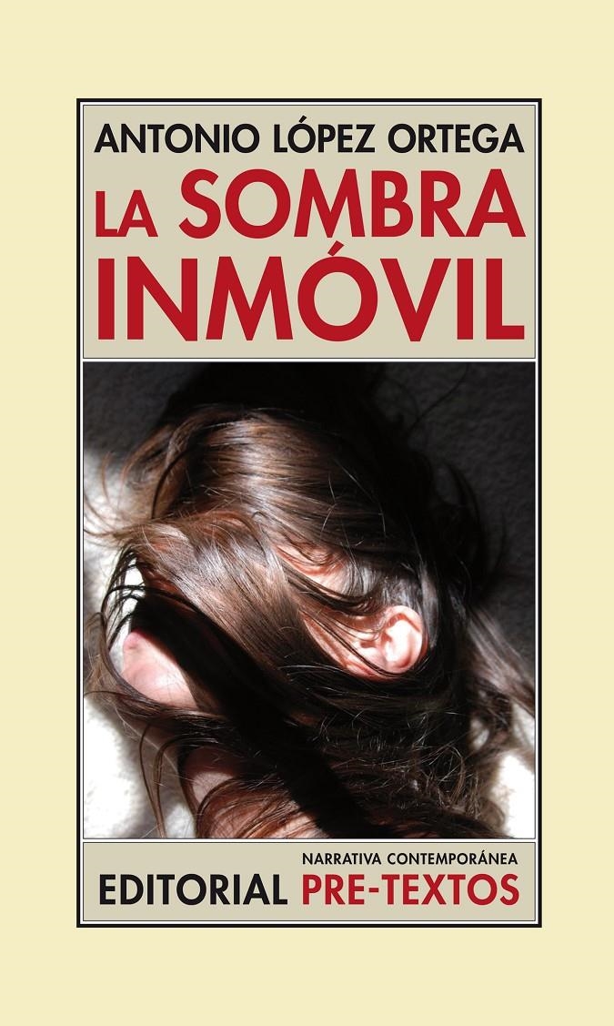 SOMBRA INMÓVIL, LA | 9788415894384 | LÓPEZ ORTEGA, ANTONIO | Llibreria La Gralla | Llibreria online de Granollers