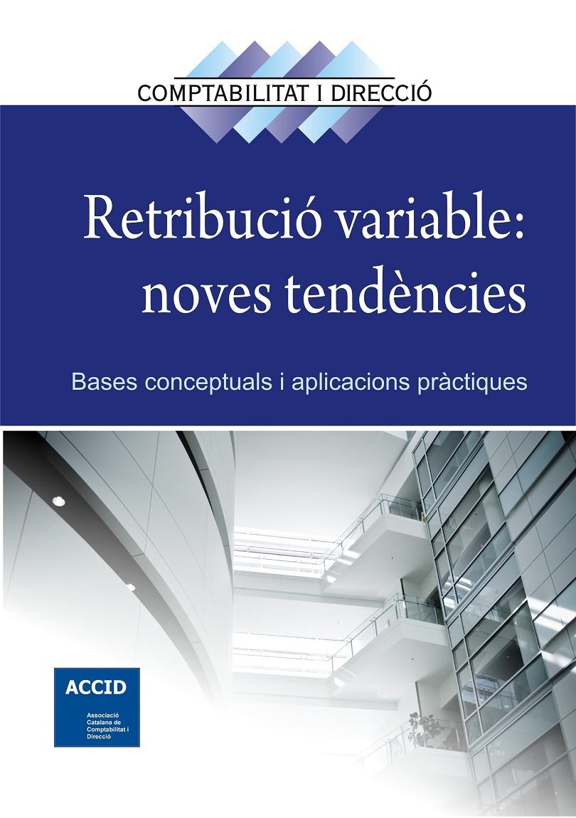 RETRIBUCIÓ VARIABLE: NOVES TENDÈNCIES | 9788416115006 | ACCID | Llibreria La Gralla | Llibreria online de Granollers