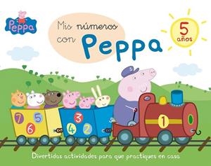 MIS NÚMEROS CON PEPPA 5 AÑOS | 9788437200750 | EQUIPO PSICOPEDAGÓGICO SANTILLANA EDICIONES GENERALES/ALTEA/ENTERTAINMENT ONE UK LIMITED | Llibreria La Gralla | Librería online de Granollers