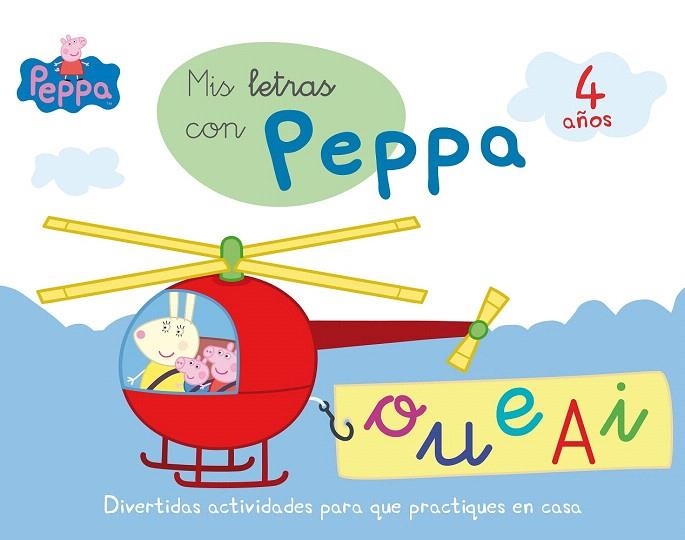 MIS LETRAS CON PEPPA 4 AÑOS | 9788437200736 | EQUIPO PSICOPEDAGÓGICO SANTILLANA EDICIONES GENERALES/ALTEA/ENTERTAINMENT ONE UK LIMITED | Llibreria La Gralla | Llibreria online de Granollers