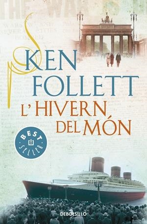 HIVERN DEL MÓN, L' (DB) | 9788490328163 | FOLLETT, KEN | Llibreria La Gralla | Llibreria online de Granollers