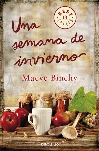 SEMANA EN INVIERNO, UNA (DB) | 9788490328187 | BINCHY, MAEVE | Llibreria La Gralla | Librería online de Granollers