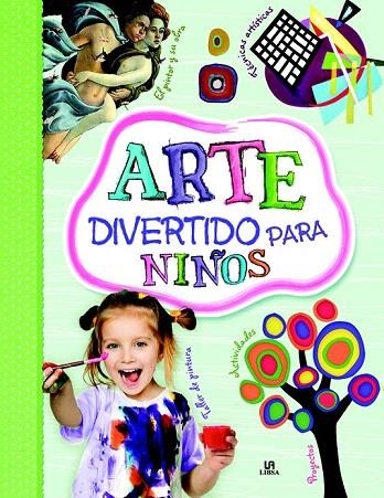 ARTE DIVERTIDO PARA NIÑOS | 9788466228145 | NIETO, CARLA | Llibreria La Gralla | Llibreria online de Granollers