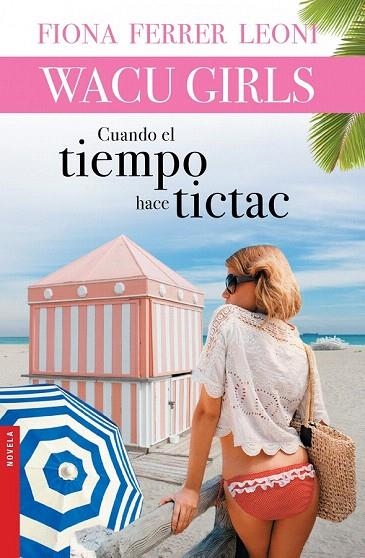 CUANDO EL TIEMPO HACE TICTAC | 9788427041127 | FERRER LEONI, FIONA | Llibreria La Gralla | Llibreria online de Granollers