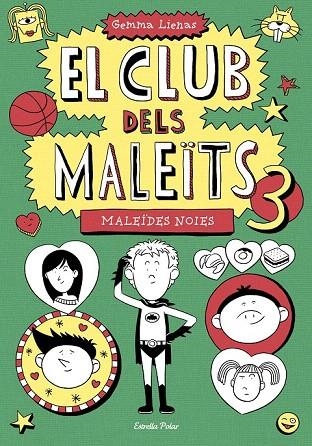 MALEÏDES NOIES (EL CLUB DELS MALEÏTS 3) | 9788490574782 | LIENAS, GEMMA | Llibreria La Gralla | Librería online de Granollers