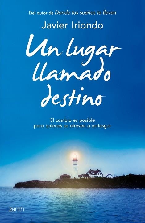 LUGAR LLAMADO DESTINO, UN | 9788408128274 | IRIONDO NARVAIZA, JAVIER  | Llibreria La Gralla | Llibreria online de Granollers