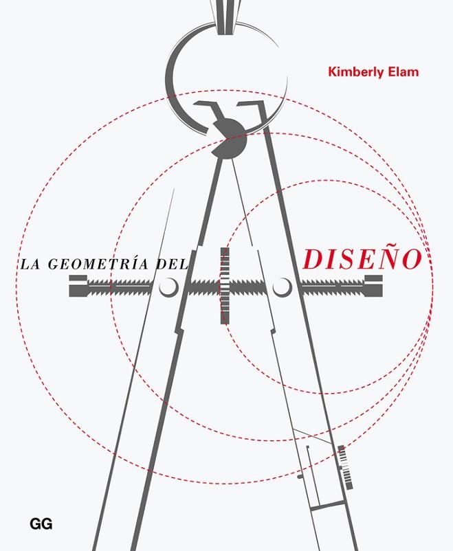GEOMETRÍA DEL DISEÑO, LA | 9788425226380 | ELAM, KIMBERLY | Llibreria La Gralla | Librería online de Granollers