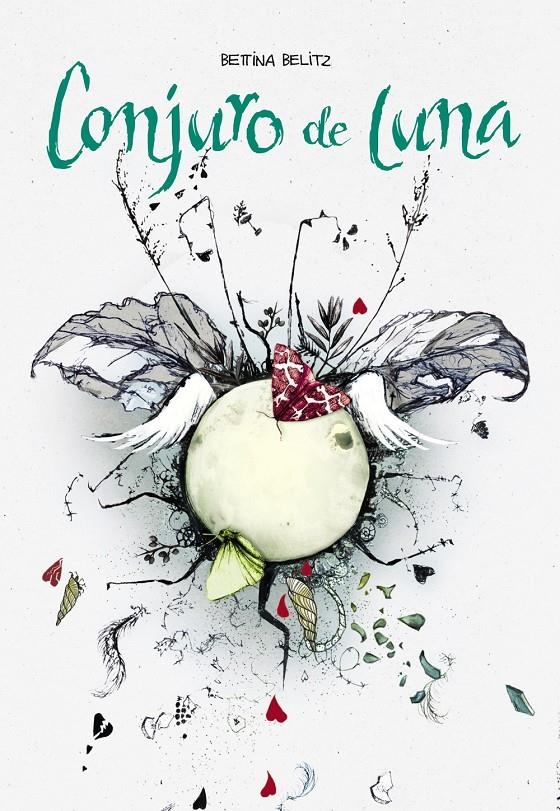 CONJURO DE LUNA | 9788467861174 | BELITZ, BETTINA | Llibreria La Gralla | Librería online de Granollers