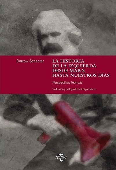 HISTORIA DE LA IZQUIERDA DESDE MARX HASTA NUESTROS DÍAS, LA | 9788430961856 | SCHECTER, DARROW | Llibreria La Gralla | Librería online de Granollers