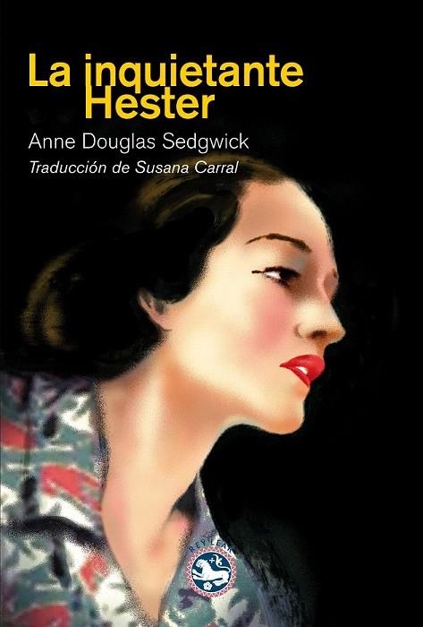 INQUIETANTE HESTER, LA | 9788494159480 | DOUGLAS SEDGWICK, ANNE | Llibreria La Gralla | Librería online de Granollers
