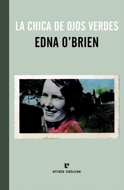 CHICA DE OJOS VERDES, LA | 9788415217657 | O'BRIEN, EDNA | Llibreria La Gralla | Llibreria online de Granollers