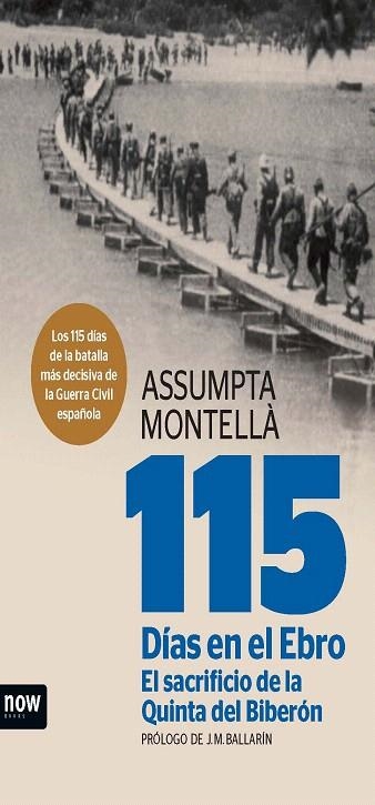 115 DÍAS EN EL EBRO | 9788494217128 | MONTELLÀ, ASSUMPTA | Llibreria La Gralla | Librería online de Granollers