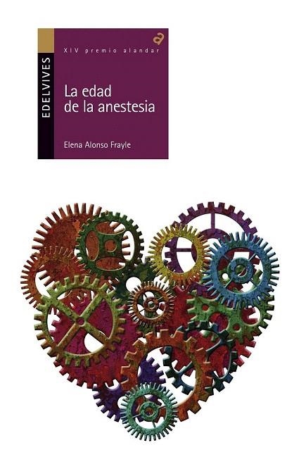 EDAD DE LA ANESTESIA, LA | 9788426392589 | ALONSO FRAYLE, ELENA | Llibreria La Gralla | Librería online de Granollers