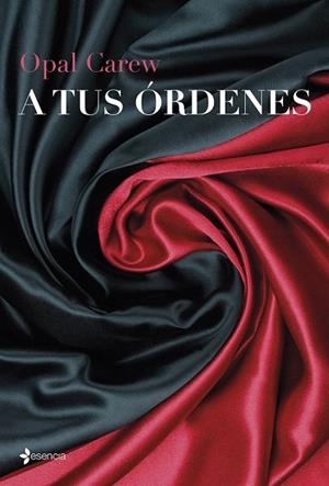 A TUS ÓRDENES | 9788408128168 | CAREW, OPAL  | Llibreria La Gralla | Librería online de Granollers