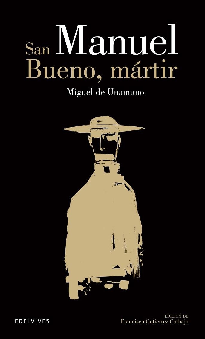 SAN MANUEL BUENO Y MÁRTIR | 9788426392114 | UNAMUNO, MIGUEL DE | Llibreria La Gralla | Llibreria online de Granollers