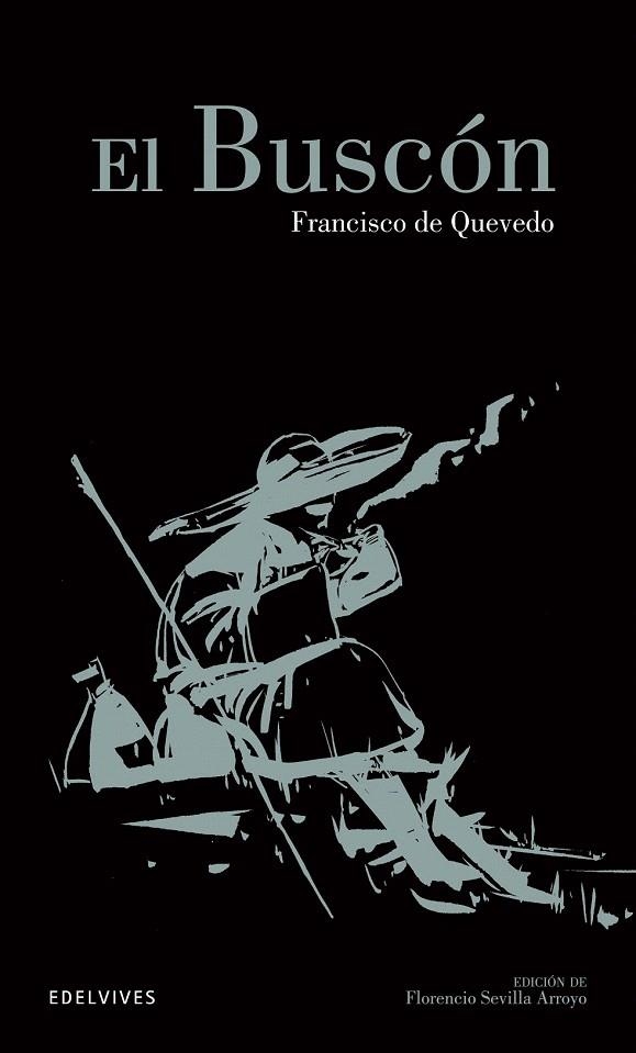 BUSCÓN, EL | 9788426392084 | QUEVEDO, FRANCISCO DE | Llibreria La Gralla | Librería online de Granollers