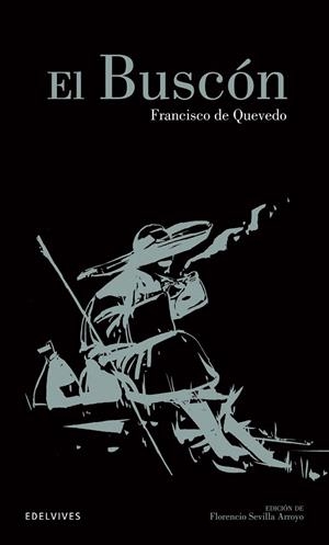 BUSCÓN, EL | 9788426392084 | QUEVEDO, FRANCISCO DE | Llibreria La Gralla | Librería online de Granollers