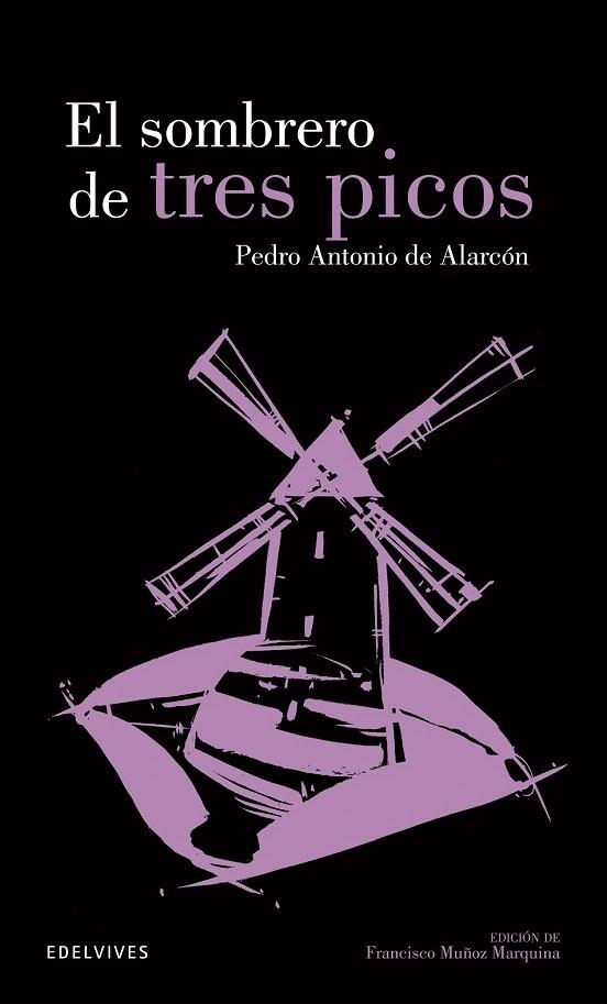 SOMBRERO DE TRES PICOS, EL | 9788426392091 | ALARCÓN, PEDRO ANTONIO | Llibreria La Gralla | Librería online de Granollers
