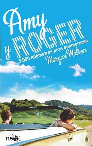 AMY Y ROGER | 9788416096022 | MATSON, MORGAN | Llibreria La Gralla | Llibreria online de Granollers