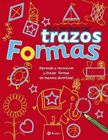 FORMAS - MIS PRIMEROS TRAZOS | 9788469600214 | PILKINGTON, SALLY | Llibreria La Gralla | Llibreria online de Granollers