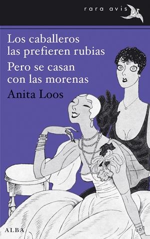 CABALLEROS LAS PREFIEREN RUBIAS, LOS / PERO SE CASAN CON LAS MORENAS | 9788490650042 | LOOS, ANITA | Llibreria La Gralla | Librería online de Granollers
